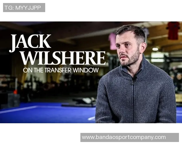 英媒报道威尔希尔即将成为卢顿新任主帅双方协议接近达成